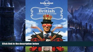 Full Online [PDF]  British Language   Culture (Lonely Planet Language   Culture)  Premium Ebooks