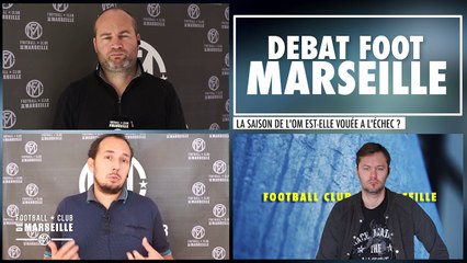 Débat Foot Marseille : Une saison vouée à l'échec ? / La formation vraiment sans espoir ? / L'avis tranchée