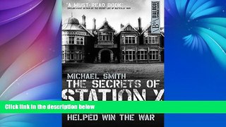Full Online [PDF]  The Secrets of Station X: The Fight to Break the Enigma Cypher (Dialogue