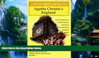 Big Deals  The Getaway Guide to Agatha Christie s England (Getaway Guides)  Full Ebooks Best Seller