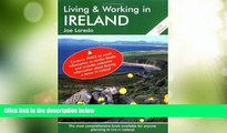 Big Deals  Living and Working in Ireland: A Survival Handbook (Living   Working in Ireland)  Full