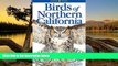 Deals in Books  Birds of Northern California (Lone Pine Field Guides)  Premium Ebooks Best Seller