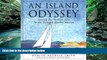 Deals in Books  An Island Odyssey: Among the Scottish Isles in the Wake of Martin Martin  Premium