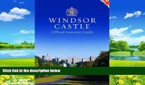 Big Deals  Windsor Castle: Official Souvenir Guidebook  Full Ebooks Most Wanted