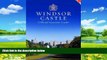 Big Deals  Windsor Castle: Official Souvenir Guidebook  Full Ebooks Most Wanted