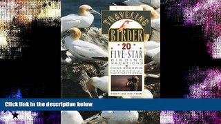 Buy NOW  The Traveling Birder: 20 Five-Star Birding Vacations (Traveling Sportsman Series)  READ