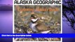 Big Sales  Exploring Alaska s Birds (Alaska Geographic)  Premium Ebooks Online Ebooks