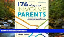 Online eBook 176 Ways to Involve Parents: Practical Strategies for Partnering With Families