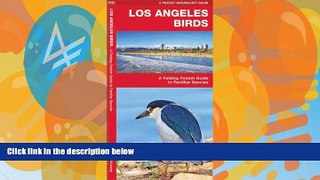 Buy NOW  Los Angeles Birds: A Folding Pocket Guide to Familiar Species (Pocket Naturalist Guide
