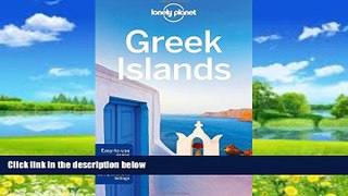 Big Deals  Lonely Planet Greek Islands (Travel Guide)  Full Ebooks Most Wanted