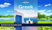 Big Deals  Lonely Planet Greek Islands (Travel Guide)  Full Ebooks Most Wanted
