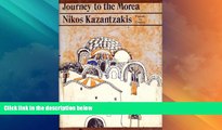 Big Deals  Journey to the Morea: Travels in Greece  Best Seller Books Most Wanted