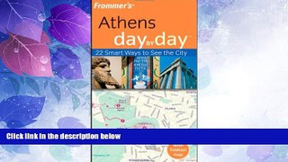 Big Deals  Frommer s Athens Day by Day (Frommer s Day by Day - Pocket)  Full Read Best Seller