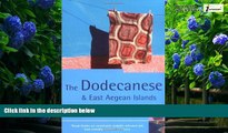 Big Deals  The Rough Guide to The Dodecanese   East Aegean Islands - 4th Edition  Best Seller
