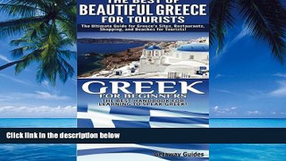 Books to Read  The Best of Beautiful Greece For Tourists   Greek For Beginners (Travel Guide Box