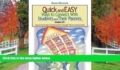 Online eBook Quick and Easy Ways to Connect With Students and Their Parents, Grades K-8: Improving