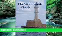 Big Deals  The Good Guide to Greek  Best Seller Books Most Wanted