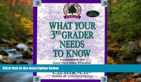 Choose Book What Your 3rd Grader Needs to Know: Fundamentals of a Good Third Grade Education (Core