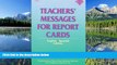 Enjoyed Read Teachers  Messages for Report Cards, English/Spanish Edition