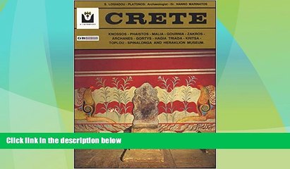 Must Have PDF  Crete: Knossos - Phaistos - Malia - Gournia - Zakros - Archanes - Gortys - Hagia