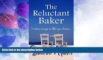 Big Deals  The Reluctant Baker (The Greek Village Collection Book 10)  Full Read Most Wanted