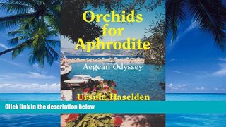 Books to Read  Orchids for Aphrodite  Full Ebooks Most Wanted