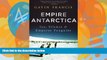 Buy NOW  Empire Antarctica: Ice, Silence and Emperor Penguins  Premium Ebooks Online Ebooks