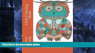 Deals in Books  Owls Coloring Book: A Stress Management Coloring Book For Adults (Adult Coloring