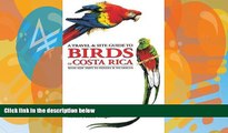 Buy NOW  A Travel and Site Guide to Birds of Costa Rica: With Side Trips to Panama and Nicaragua