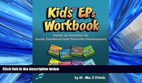 READ book  Kids  EPs Workbook: Hands-on Activities for Social, Emotional and Character