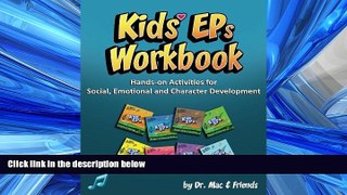READ book  Kids  EPs Workbook: Hands-on Activities for Social, Emotional and Character