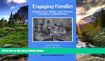 Fresh eBook Engaging Families: Connecting Home and School Literacy Communities