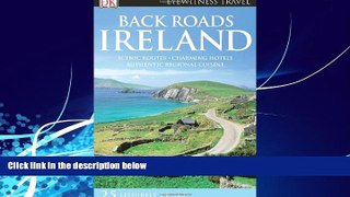 Big Deals  Back Roads Ireland (Eyewitness Travel Back Roads)  Best Seller Books Best Seller
