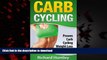 Buy book  Carb Cycling: Proven Carb Cycling For Weight Loss Strategies (Includes the Easiest Carb