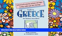 Full [PDF]  Guide to Greece for History Travellers (Guides for History Travellers)  READ Ebook