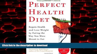 liberty book  Perfect Health Diet: Regain Health and Lose Weight by Eating the Way You Were Meant