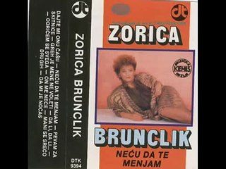 Zorica Brunclik Odricem se svega 1986 god