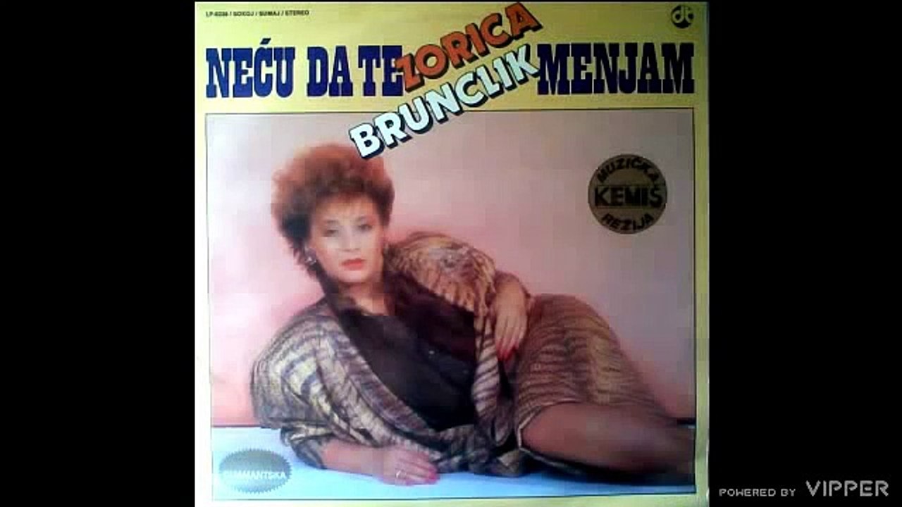 Zorica Brunclik - On me nece - (Audio 1986)