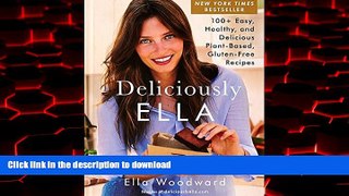 Best books  Deliciously Ella: 100+ Easy, Healthy, and Delicious Plant-Based, Gluten-Free Recipes