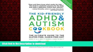 Best books  The Kid-Friendly ADHD   Autism Cookbook, Updated and Revised: The Ultimate Guide to