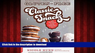 Buy book  Gluten-Free Classic Snacks: 100 Recipes for the Brand-Name Treats You Love (Gluten-Free