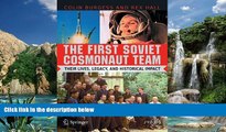 Big Sales  The First Soviet Cosmonaut Team: Their Lives and Legacies (Springer Praxis Books)