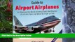 Buy NOW  Guide to Airport Airplanes: An Illustrated Handbook Allowing Rapid Identification of