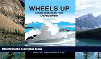 Buy NOW  Wheels Up: Airline Business Plan Development  Premium Ebooks Online Ebooks