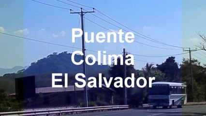 Puente Colima carretera troncal del norte El Salvador
