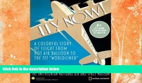 Buy NOW  Fly Now!: The Poster Collection of the Smithsonian National Air and Space Museum  READ