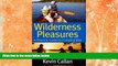 Deals in Books  Wilderness Pleasures: A Practical Guide to Camping Bliss  Premium Ebooks Best