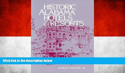 Buy NOW  Historic Alabama Hotels and Resorts  Premium Ebooks Online Ebooks