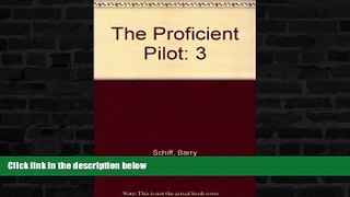 Deals in Books  The Proficient Pilot  Premium Ebooks Online Ebooks