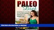Best book  Paleo Diet: Everything You Need For Life Changing Health, Wellness, And Weight Loss